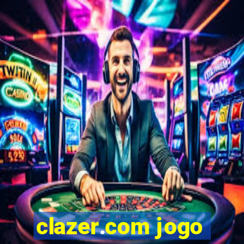 clazer.com jogo